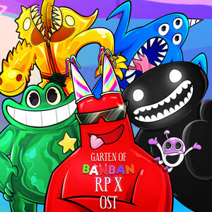 Garten of Banban RP X (Original Game Soundtrack) by Euphoric